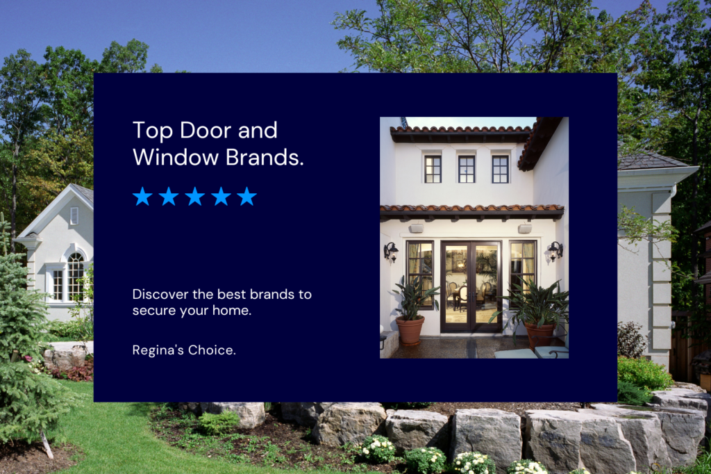 What are the Best Door and Window Brands in Regina?