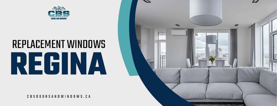 Boosting Comfort and Value with Replacement Windows in Regina