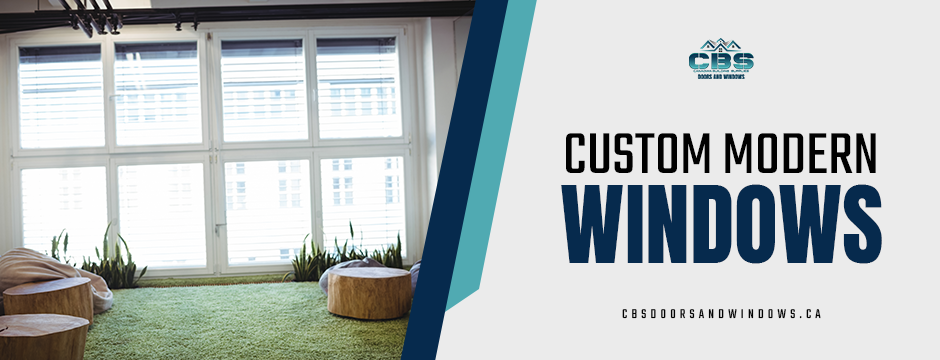 custom modern windows