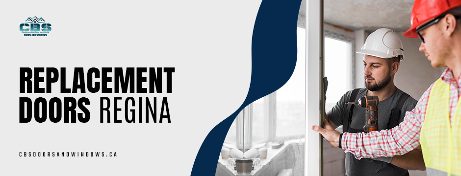 Replacement Doors Regina